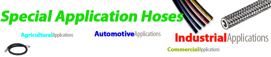 hoses for special purpose or special applications